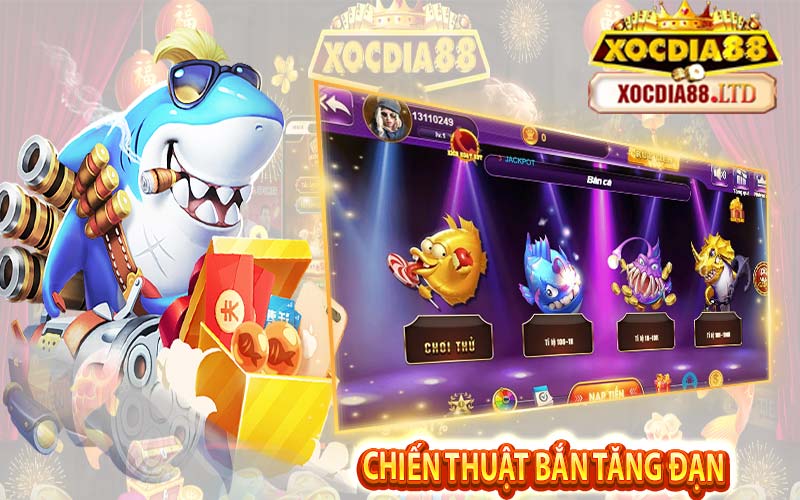 Kinh nghiệm chơi Bắn Cá Xocdia88 luôn thắng
